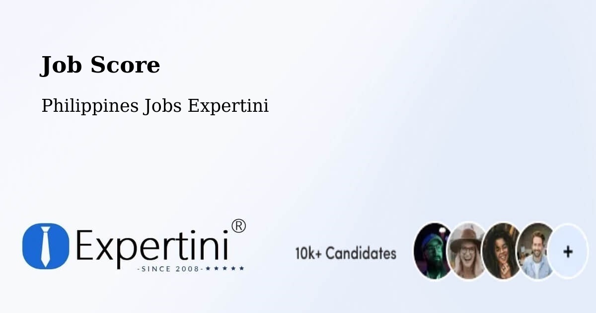 Job Score & Job Description Score Tool – Bacon - Philippines Jobs Expertini