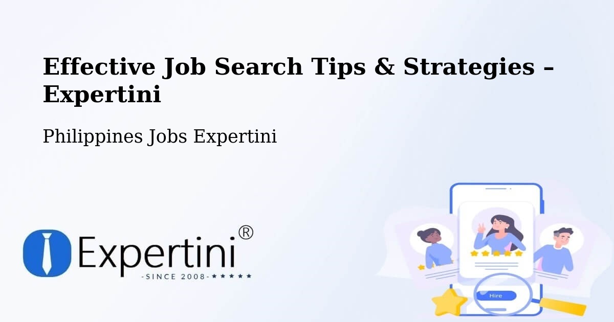 Job Search Tips & Strategies for Job Seekers – Bacon - Bacon, Philippines Jobs Expertini
